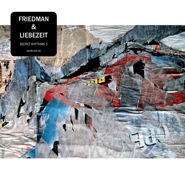Обложка альбома «Secret Rhythms 3» — Burnt Friedman & Jaki Liebezeit
