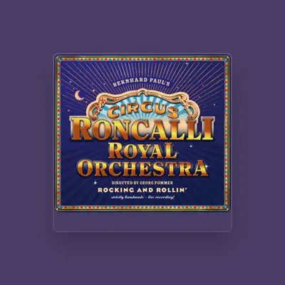 Listen to Circus Roncalli Royal Orchestra, watch music videos, read bio, see tour dates & more!