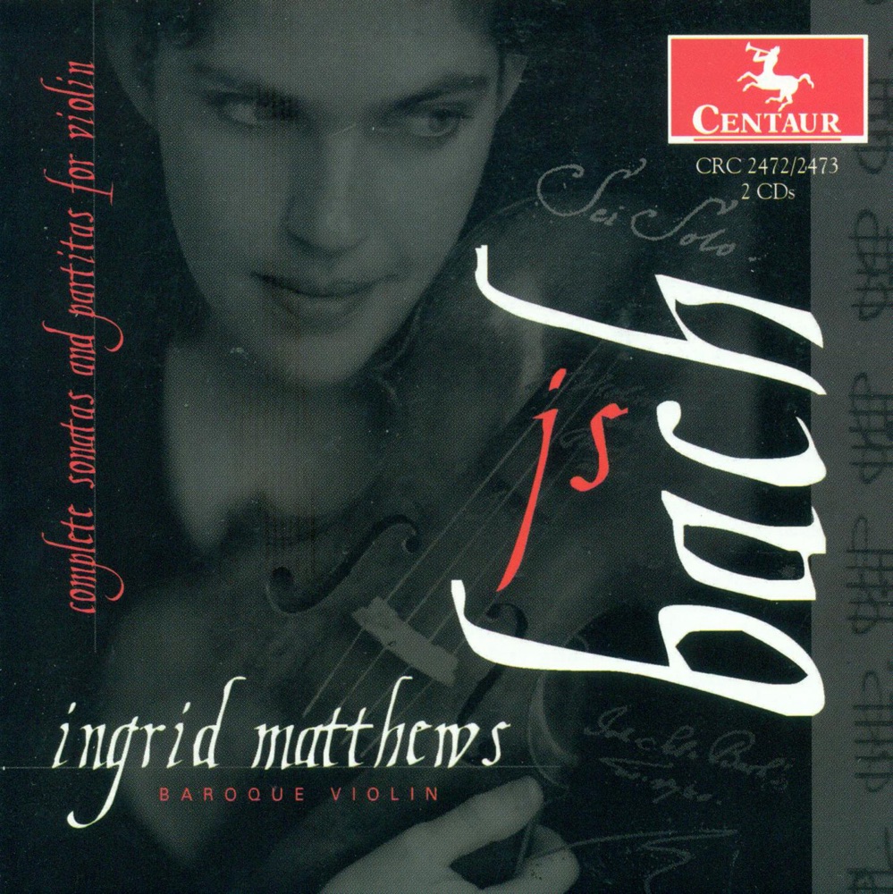 Обложка альбома «Bach, J.S.: Violin Sonatas and Partitas (Complete)» — Ingrid Matthews