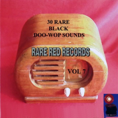 30 Rare Black Doo-Wop Sounds, Vol. 7