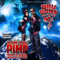 International Pimp (Street Version) - Single - Dru Down