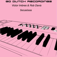 Senseless - Victor Imbres & Rob Davis