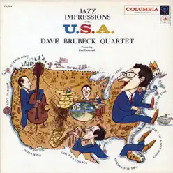 Jazz Impressions of the U.S.A. (Remastered) - The Dave Brubeck Quartet Jazz Impressions of the U.S.A. (Remastered) - The Dave Brubeck Quartet
