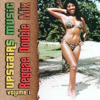 Reggae Double Mix Volume 1