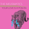 Your Love Is a Poison - Single
