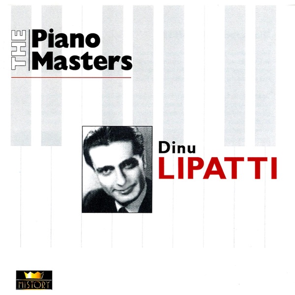 The Piano Masters: Dinu Lipatti (1941-1948)