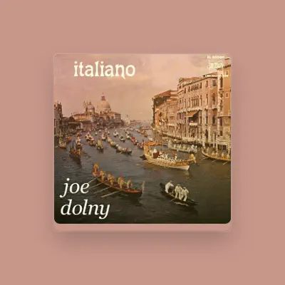 Listen to Joe Dolny, watch music videos, read bio, see tour dates & more!
