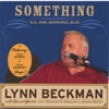 Lynn Beckman - Just a Closer Walk With Thee