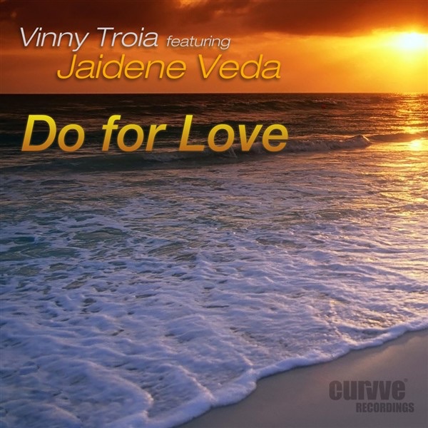 Обложка альбома «Do for Love (Mike Hiratzka Downtempo Remix) [feat. Jaidene Veda] - Single» — Vinny Troia