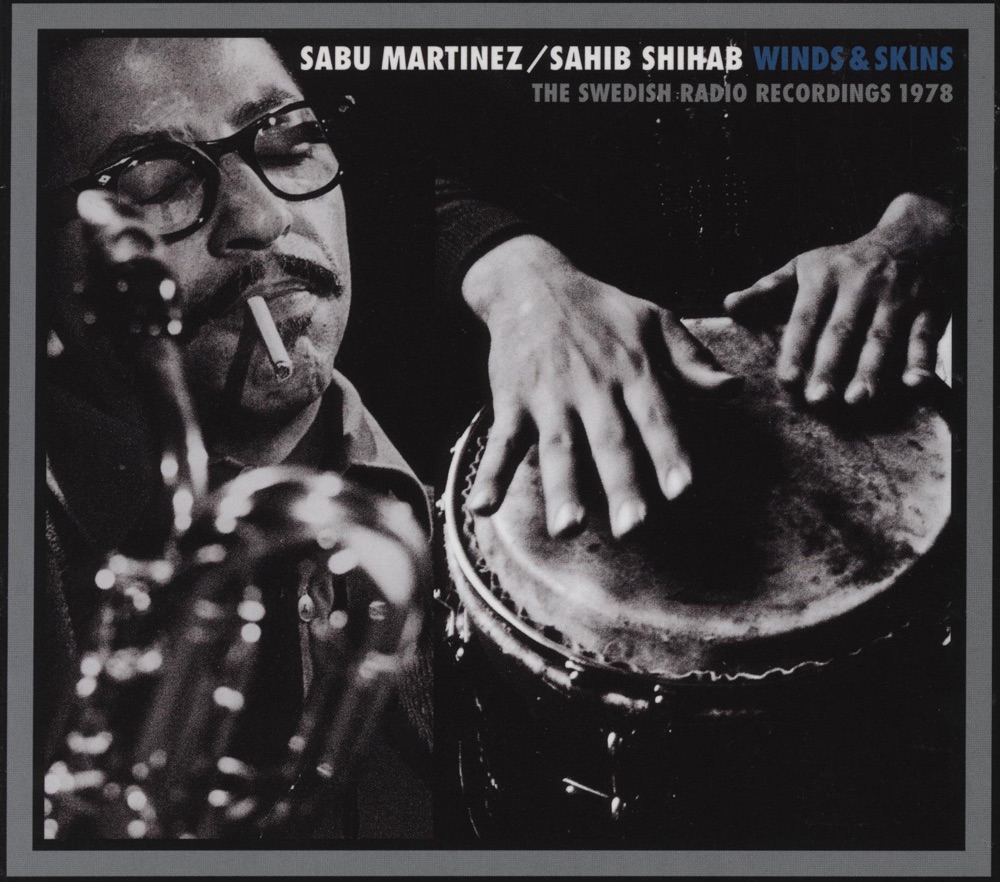 Обложка альбома «Winds & Skins» — Sabu Martinez & Sahib Shihab