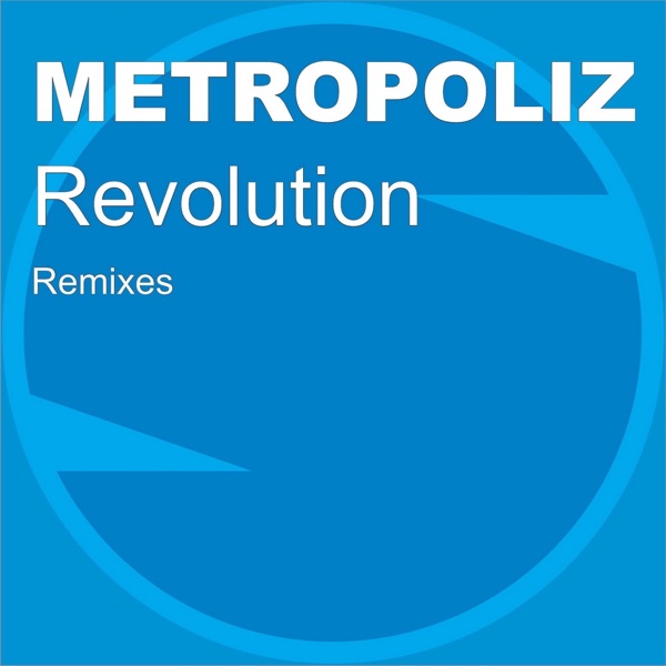 Revolution (Remixes) - Single