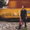 Roscoe Beck - Think Twice