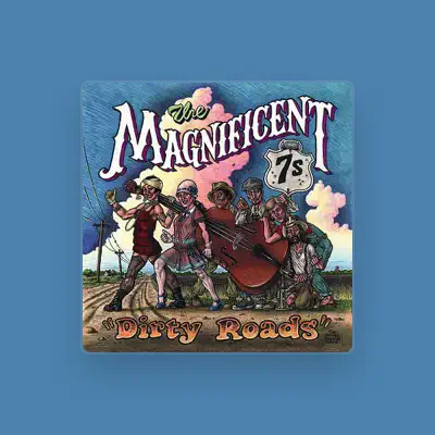 Listen to The Magnificent 7's, watch music videos, read bio, see tour dates & more!