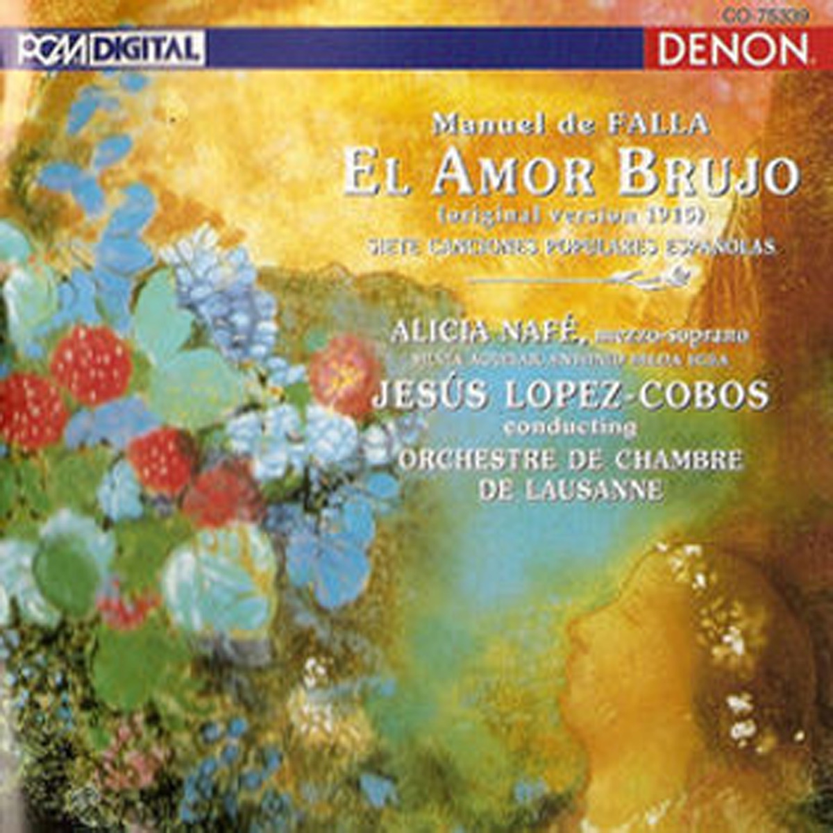 De Falla: El Amor Brujo - Siete Canciones Populares Españolas