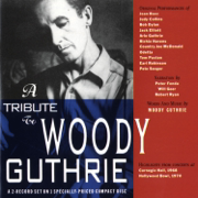 A Tribute to Woody Guthrie - Various Artists