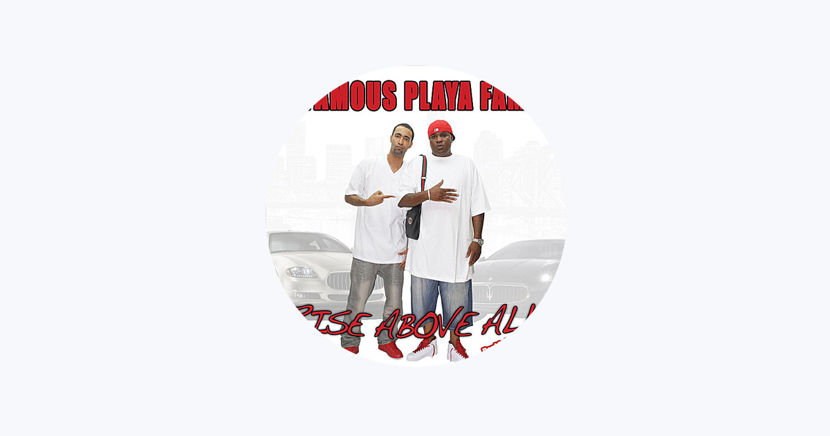 Infamous Playa Family - Apple Music