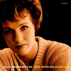 The Lass with Delicate Air - Julie Andrews The Lass with Delicate Air - Julie Andrews