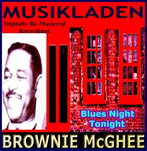 Musikladen (Blues Night Tonight Digitally Re-Mastered Recording)