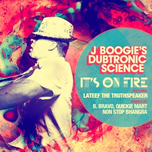 It's On Fire (Remixes) [feat. Lateef the Truthspeaker] - EP