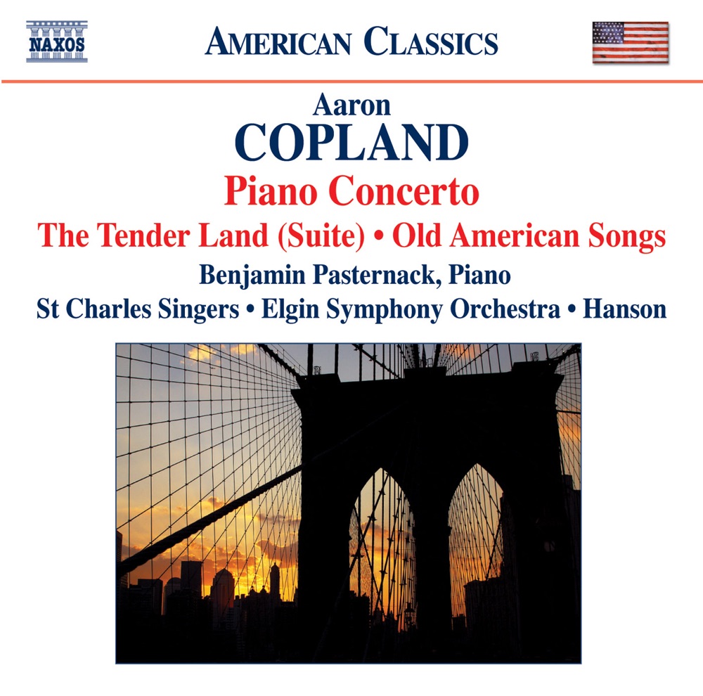 Обложка альбома «Copland: The Tender Land Suite, Piano Concerto, Old American Songs» — Benjamin Pasternack, St. Charles Singers & Elgin Symphony Orchestra