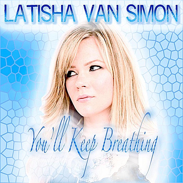 You'll Keep Breathing - Single