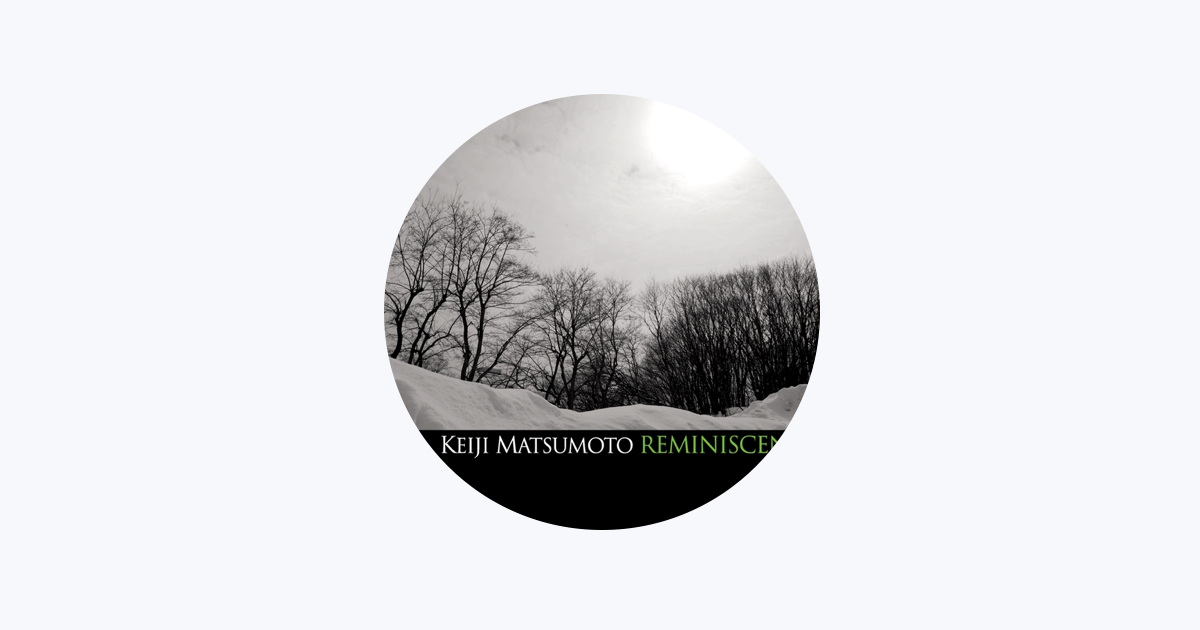 松本圭司 - Apple Music