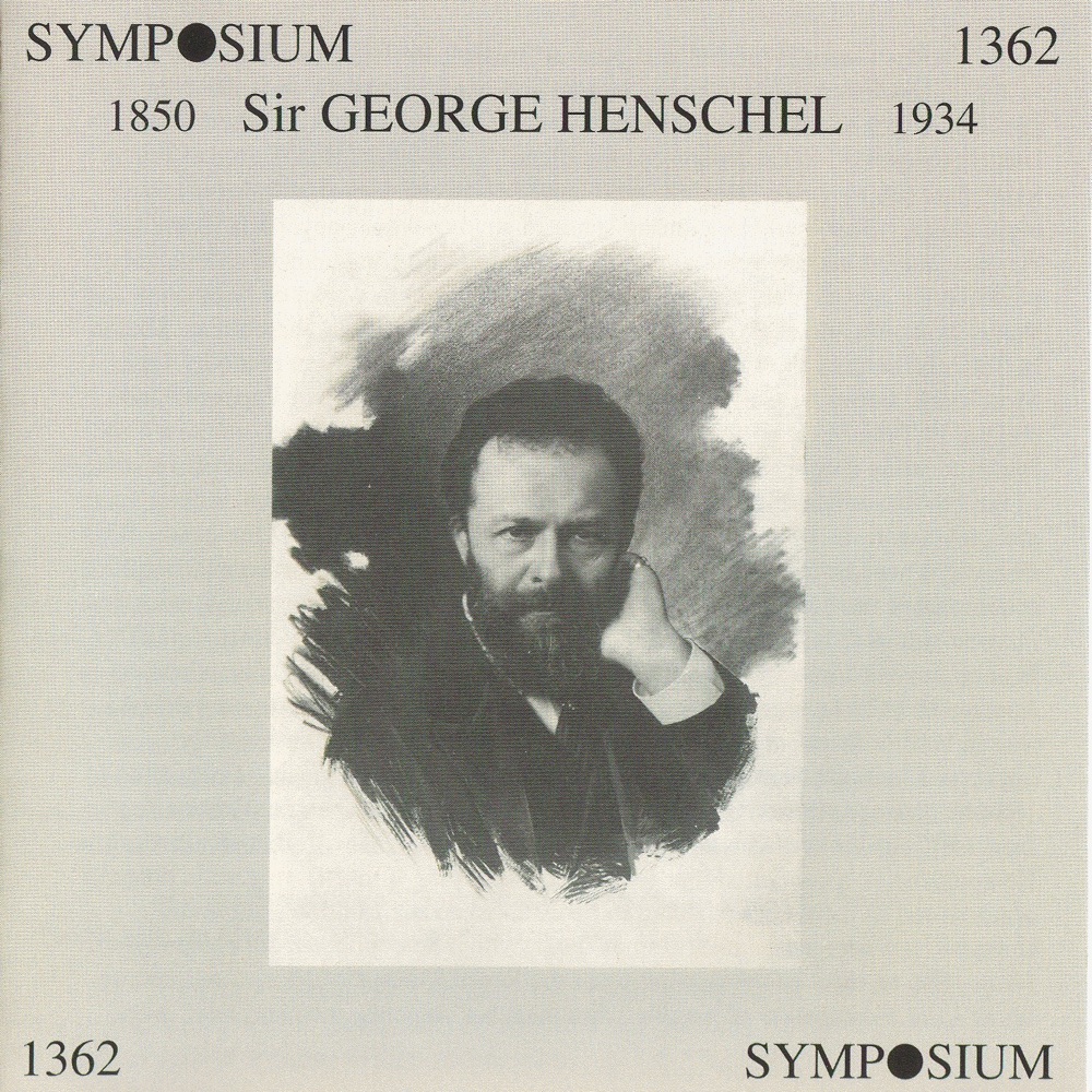 Обложка альбома «Sir George Henschel» — George Henschel, Royal Philharmonic Orchestra, Beatrice Harrison, Studio Pianist, Emma Eames & Gervase Elwes