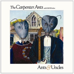 Ants & Uncles (feat. Bill Kirchen)