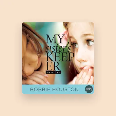 Listen to Bobbie Houston, watch music videos, read bio, see tour dates & more!