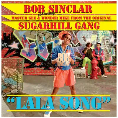 Lala Song - Bob Sinclar