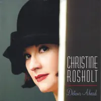 You And The Night And The Music — Christine Rosholt