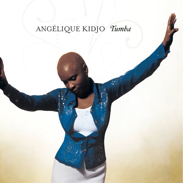 Tumba - Angélique Kidjo - Black Ivory Soul