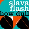 How Dull - EP