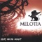 Not Ready to Die - Melotia lyrics