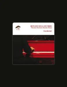 Listen to Renato Sellani Trio, watch music videos, read bio, see tour dates & more!
