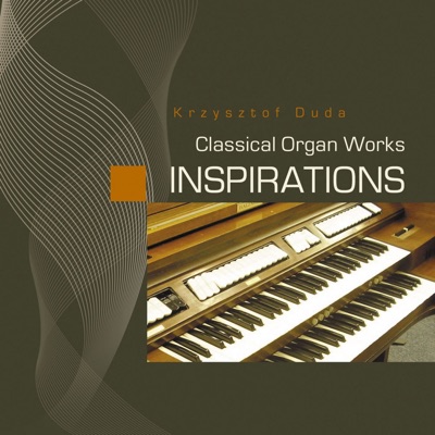 Classical Organ Works (Inspirations)