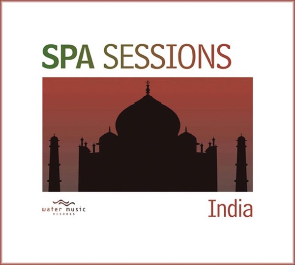 Spa Sessions: India