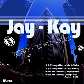 A G Thang (Ghetto Dub B-Side) Jay-Kay