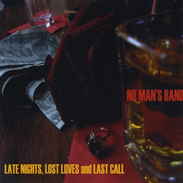 Late Nights, Lost Loves and Last Call