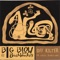 Dido Bendigo - Big Blow and the Bushwackers lyrics