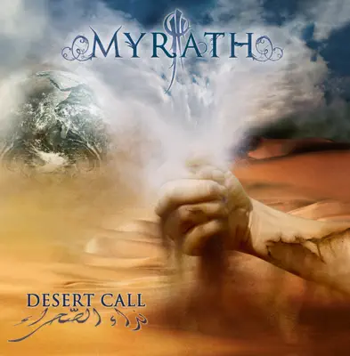 Listen to Desert Call by Myrath