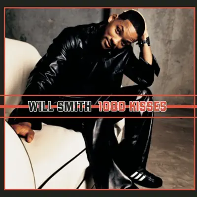 1,000 Kisses (feat. Jada) - EP - Will Smith