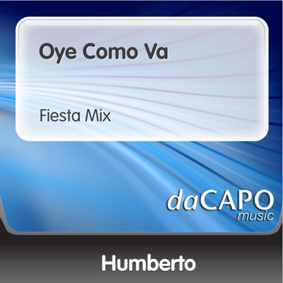 Oye Como Va (Fiesta Mix) [feat. Il Movimento Latino] - Single