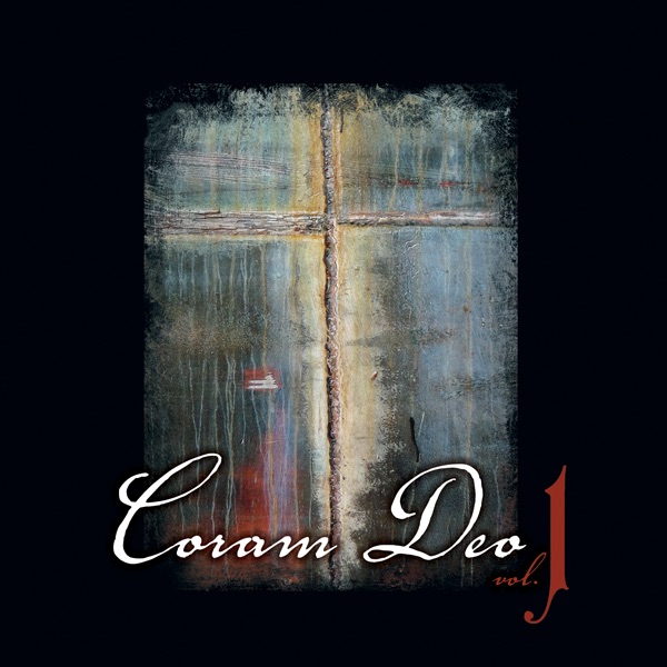 Обложка альбома «Coram Deo Vol. 1» — Jeff Johnson, Brian Dunning, Janet Marie Chvatal & Coram Deo
