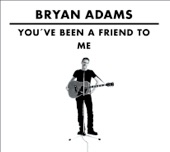 You’ve Been A Friend To Me (You’ve Been A Friend To Me) - Single