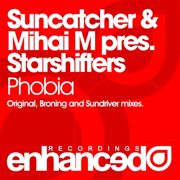 Phobia (Suncatcher & Mihai M Presents Starshifters) - Single