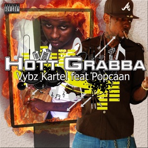 Hott Grabba (feat. Popcaan) - Single