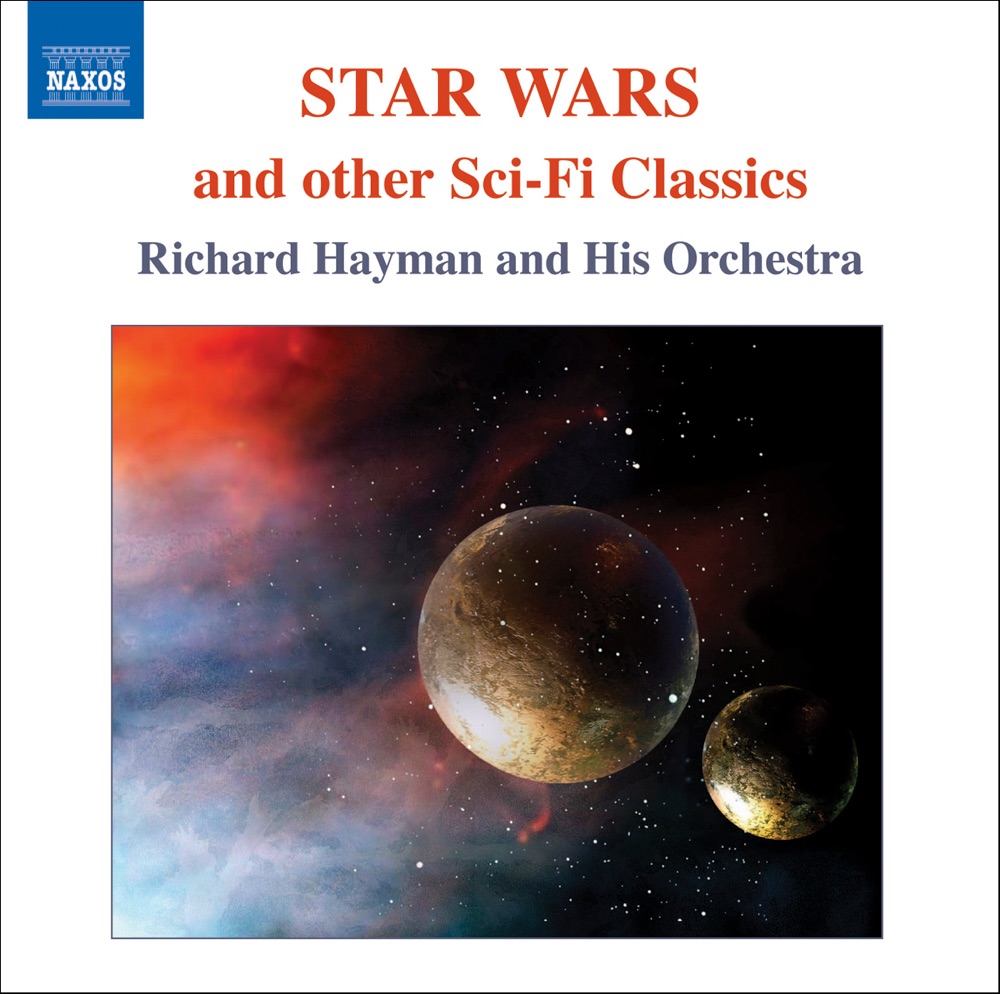 Обложка альбома «Star Wars and Other Sci-Fi Classics» — Richard Hayman