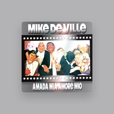 MIKE DE VILLE - Lyrics, Playlists & Videos | Shazam
