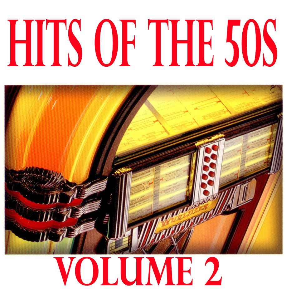 Hits of the 50s, Vol. 2